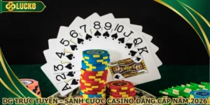 DG Trực Tuyến - Sảnh Cược Casino Đẳng Cấp Năm 2026