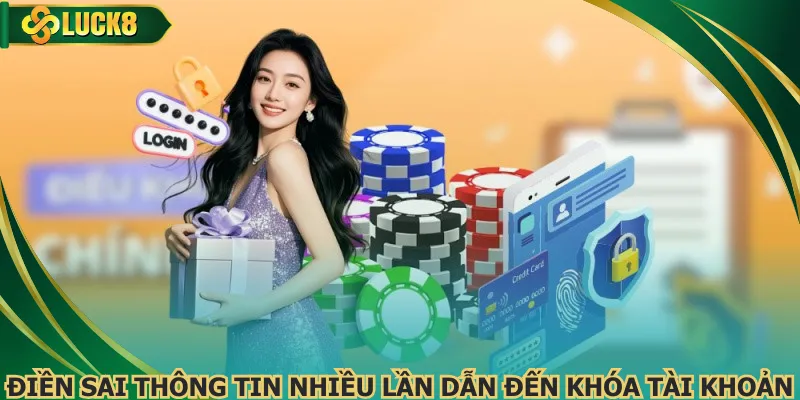 Lưu ý đừng điền sai dữ liệu nhiều lần để tránh dẫn đến tài khoản bị khóa 