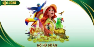 Nổ Hũ Dễ Ăn Săn Thưởng Jackpot Cực Khủng Mới Năm 2026