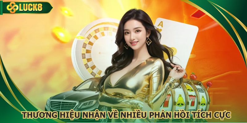 Thương hiệu nhận đánh giá tích cực từ người chơi